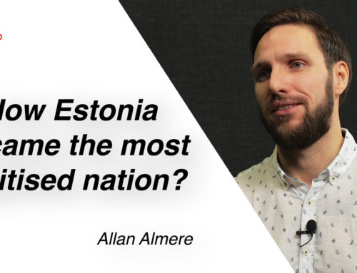 How Estonia became the most digitised country in the world?