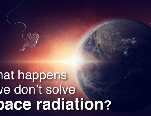 What happens if we don’t solve Space radiation?