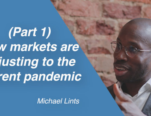 How markets are adjusting to the current pandemic